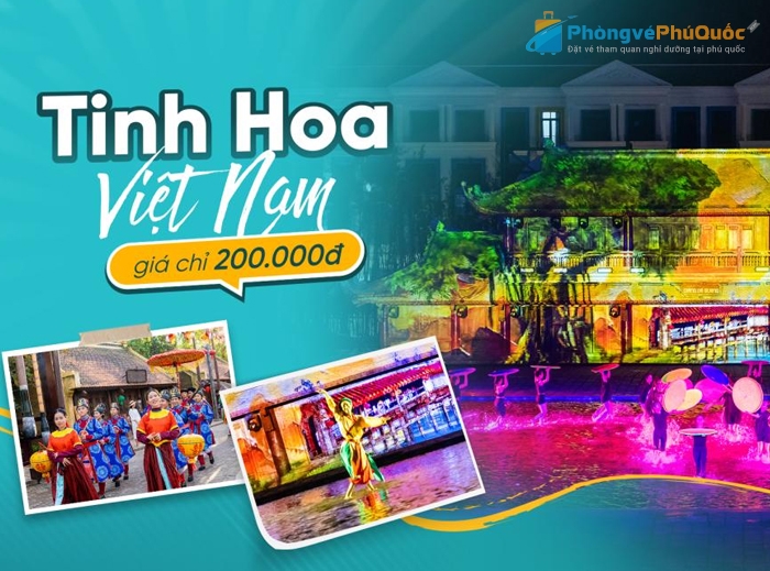 Vé Tinh Hoa Việt Nam Grand World